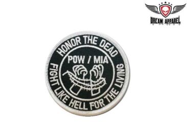 Honor The Dead Fight Like Hell For Living POW MIA Motorcycle Patch