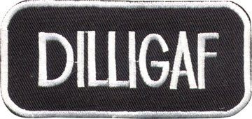 "DILLIGAF" Patch