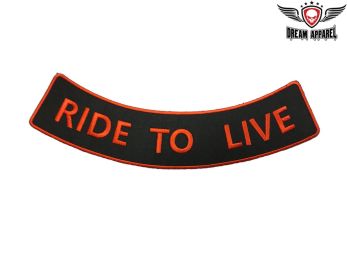 Ride To Live Bottom Rocker