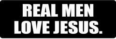 REAL MEN LOVE JESUS (1 Dozen)